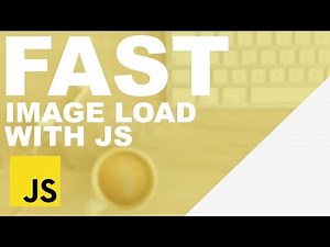 Simple Fast Image Loading With Javascript