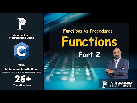 Lesson #34 - Functions Part II - Functions vs Procedures