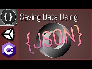 Saving Data using JSON Serialization [Unity Tutorial]