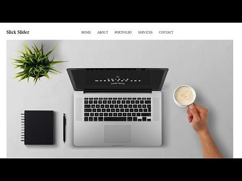 How to use Slick Slider for your website | JQuery Slick Slider Tutorial