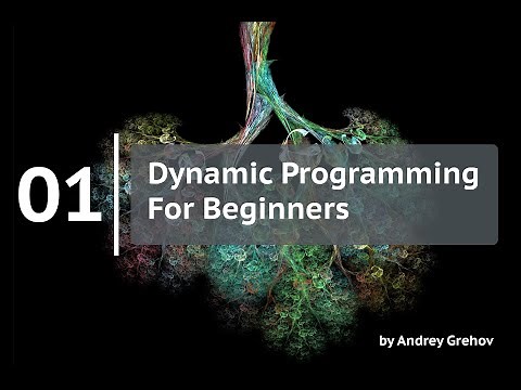 01 - Course Introduction (Dynamic Programming for Beginners)