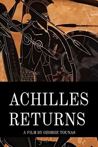 Achilles Returns - Movie