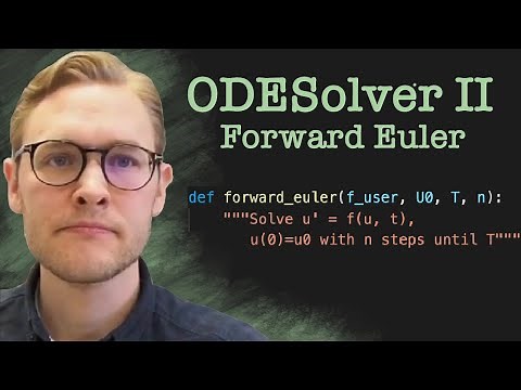 Solving ODEs in Python 2: Forward Euler