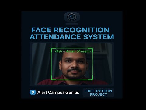 Face Recognition Attendance System using Python | Free Source Code Download #python #pythontutorial