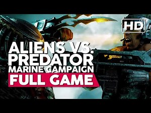 Aliens Vs. Predator (Marine Campaign) | Full Gameplay Walkthrough | No Commentary