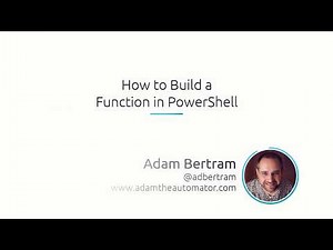 How To Build A Function In PowerShell