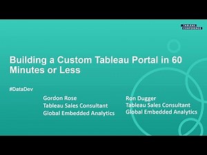 How to Build a Tableau Portal in 60 Minutes or Less