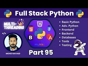 🚀 Full Stack Python || Pt-95: 🔀 Multithreading with Python's Threading Module ||🌟📚✨ Notes Included!