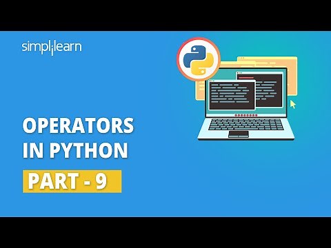 Operators In Python - 9 | Python Operators | Python Tutorial For Beginners | Simplilearn