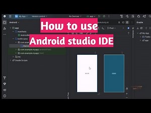 How to Use Android Studio IDE Beginner's Guide to Android App Development