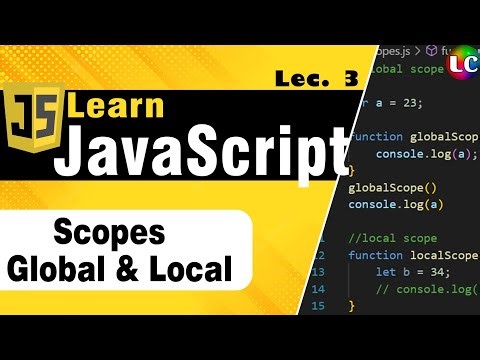 JavaScript Scopes (Variable & Function) | Lecture 3 | Learn Coding