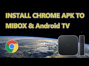 How to Install Google Chrome on Android TV from USB
