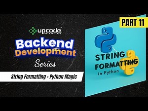 Part 11 - Level Up Your Python Skills with String Formatting