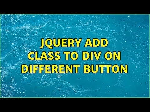 Jquery add class to div on different button