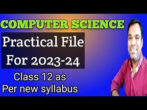 Computer science practical file for class 12 academic year 2023-24 | CS practical file class 12