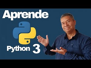 Curso de Python 3. ¡ Desde CERO ! - GRATIS - Parte I.