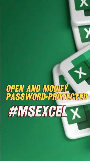 Unlocking Excel: How to Open and Modify Password-Protected Spreadsheets #ExcelTips #short #reels