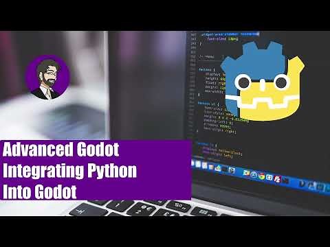 Advanced Godot | Integrating Python into Godot