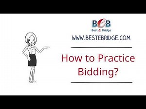 How to practice basic bidding