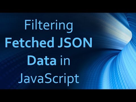 Filtering Fetched JSON Data in JavaScript