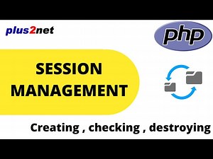 PHP Session variable creating checking and destroying using session_start() using userid and name
