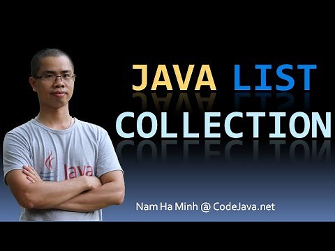 Java List Collection Tutorial - updated to Java 10