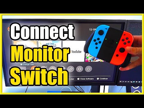 How to Connect a Monitor to Nintendo Switch (Best Tutorial)