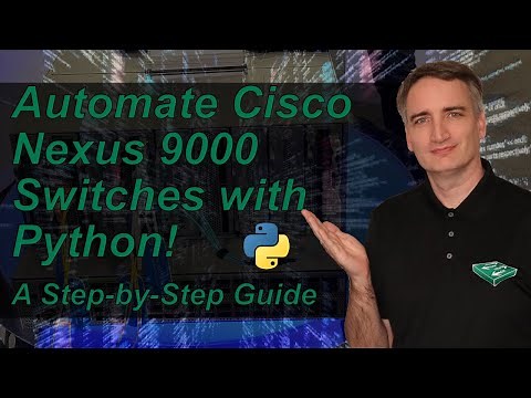 How to Automate Cisco Nexus Switches with Python
