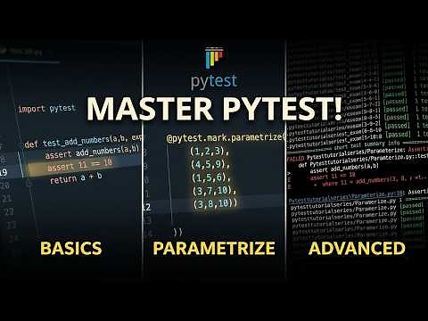 Pytest Basics to Advanced – Full Testing Tutorial