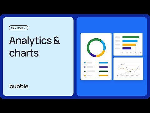 Analytics & charts: Getting started with Bubble (Lesson 7.7)