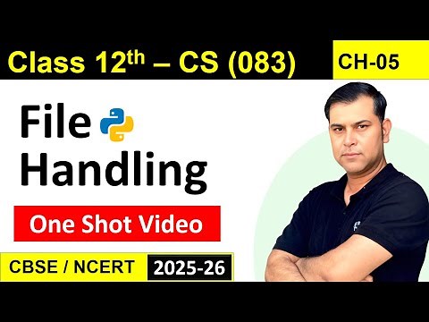 One Shot CH 05 File Handling Computer Science 083 CBSE / NCERT| Sumita Arora | S4SUREN