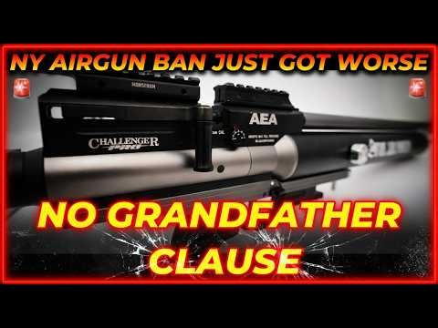 New York’s AIRGUN BAN is ACTUALLY A CONFISCATION! (NO GRANDFATHER CLAUSE)