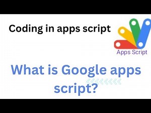 What is google apps script? (The beginner's intro)