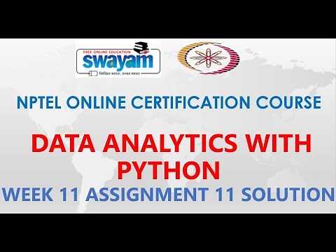 Data Analytics with Python | NPTEL | Week 11 | Assignment 11 Solution | Jan2021