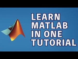 MATLAB Complete Course || Learn MATLAB || Learn MATLAB in 6 Hours