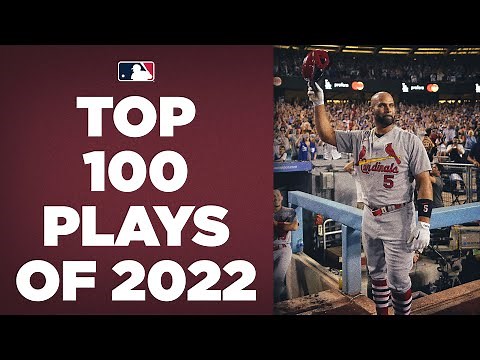 The Top 100 Plays of 2022! | MLB Highlights