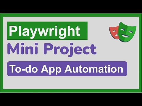 Playwright MiniProject: End-to-End Automation with the To-do App (Best Practices) 🔥