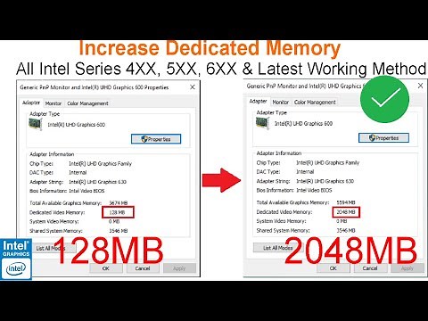 Increase Dedicated Video Memory (VRAM) in Latest Intel UHD 3x, 4x, 5x, 6x, 7x Graphics for Free!!!