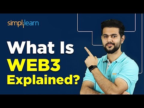 What Is Web3? | Web3 Tutorial For Beginners | Web 3.0 | Simplilearn