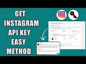How To Get Instagram API Key | Quick & Easy Method