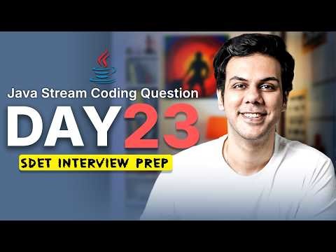 Java Stream Coding Question | SDET Interview Prep - Day 23 #sdet #techwithjatin