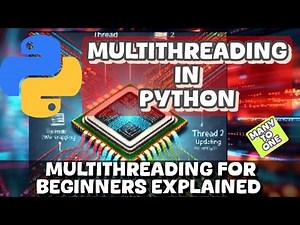 Multithreading in Python Explained for Beginners
