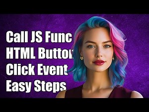 How to Call a JavaScript Function from an HTML Button Click Event