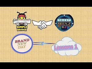 Tricky Bridge Lesson 1