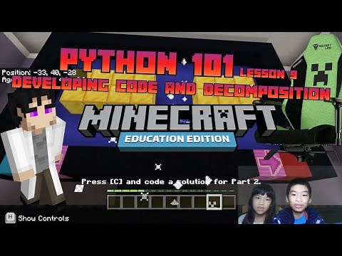 *MINECRAFT PYTHON 101* Lesson 9: ALL FUN AND GAMES Developing Code and Decomposition