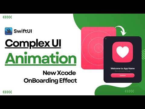 Complex UI Animation: New Xcode's OnBoarding Animation Effect Using SwiftUI | Xcode 26