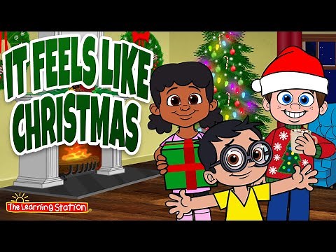 Christmas Songs for Children 🎄 It Feels Like Christmas🎄Christmas Kids Songs by The Learning Station
