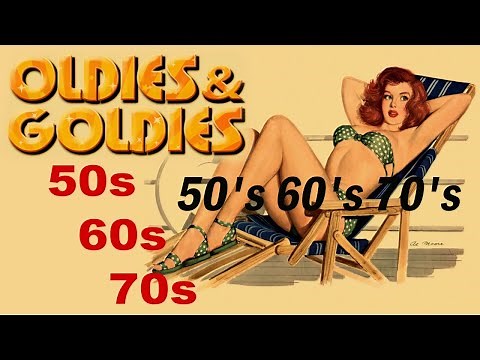 Oldies 50's 60's 70's Music Playlist - Oldies Clasicos 50, 60, 70 - Old School Music Hits