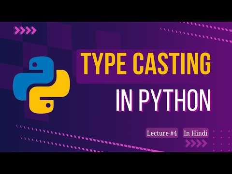 Convert String to Integer in Python (Type Casting Explained) | Lecture #4