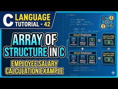 C Language Tutorial - 42 | Array of Structure in C